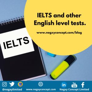 About IELTS and Other English Level Tests