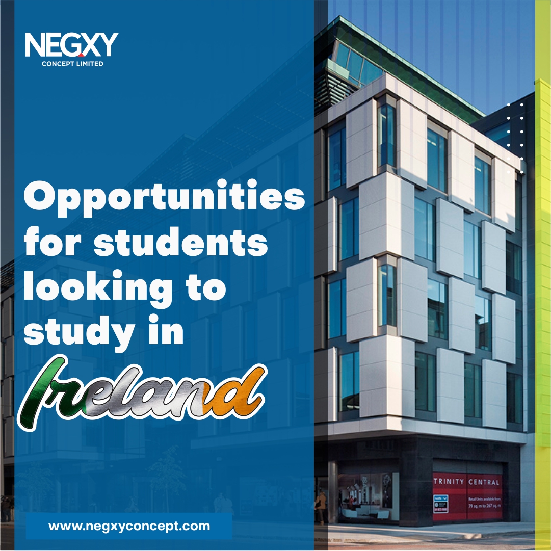A picture that reads, opportunities for students looking to study in Ireland