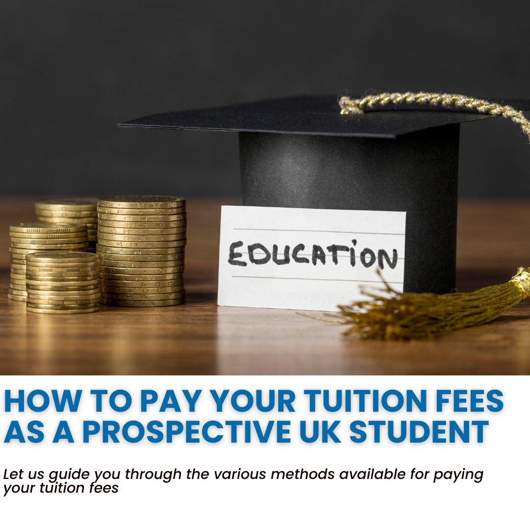Paying your Tuition Fees as a UK Student