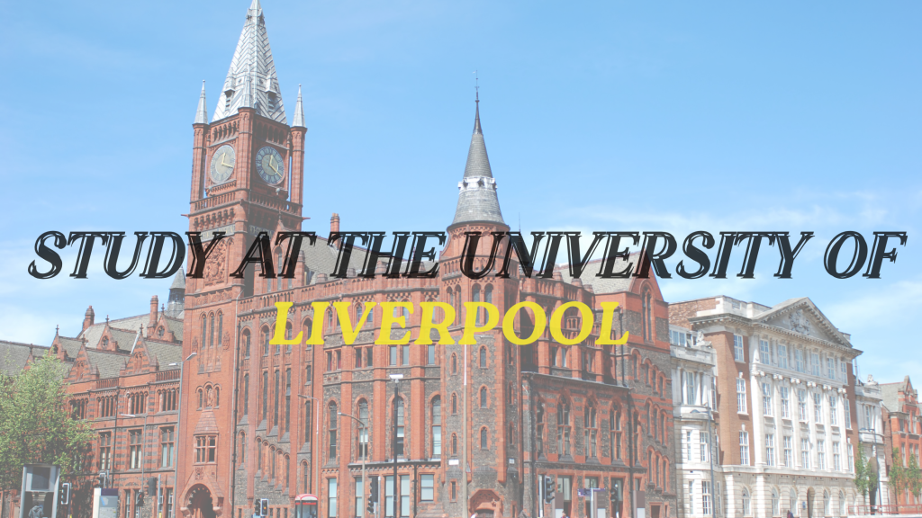 Study at the University of Liverpool