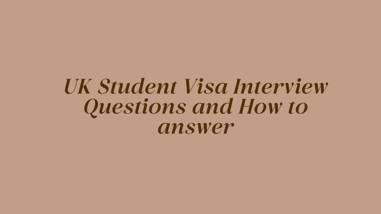UK Student Visa Interview: 10 Questions to Expect and How to Prepare
